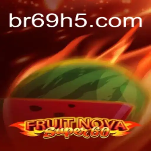 Exploring the Exciting World of FruitNovaSuper60: A Modern Casino Delight