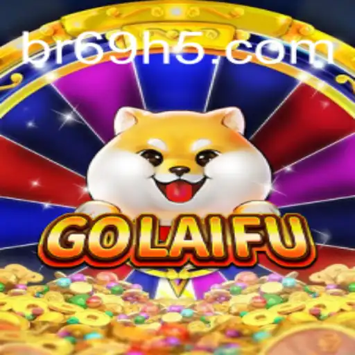 Exploring the Thrills of GoLaiFu: A Comprehensive Guide to Br69 Cassino❤️ Exploda nas Mesas!