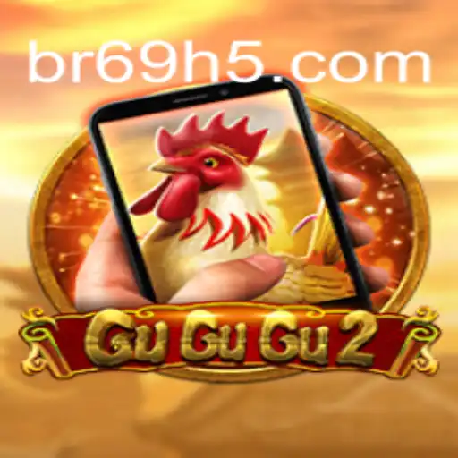 Exploring the Thrills of GuGuGu2M with br69 Cassino❤️ Exploda nas Mesas!